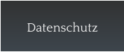 Datenschutz