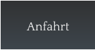 Anfahrt